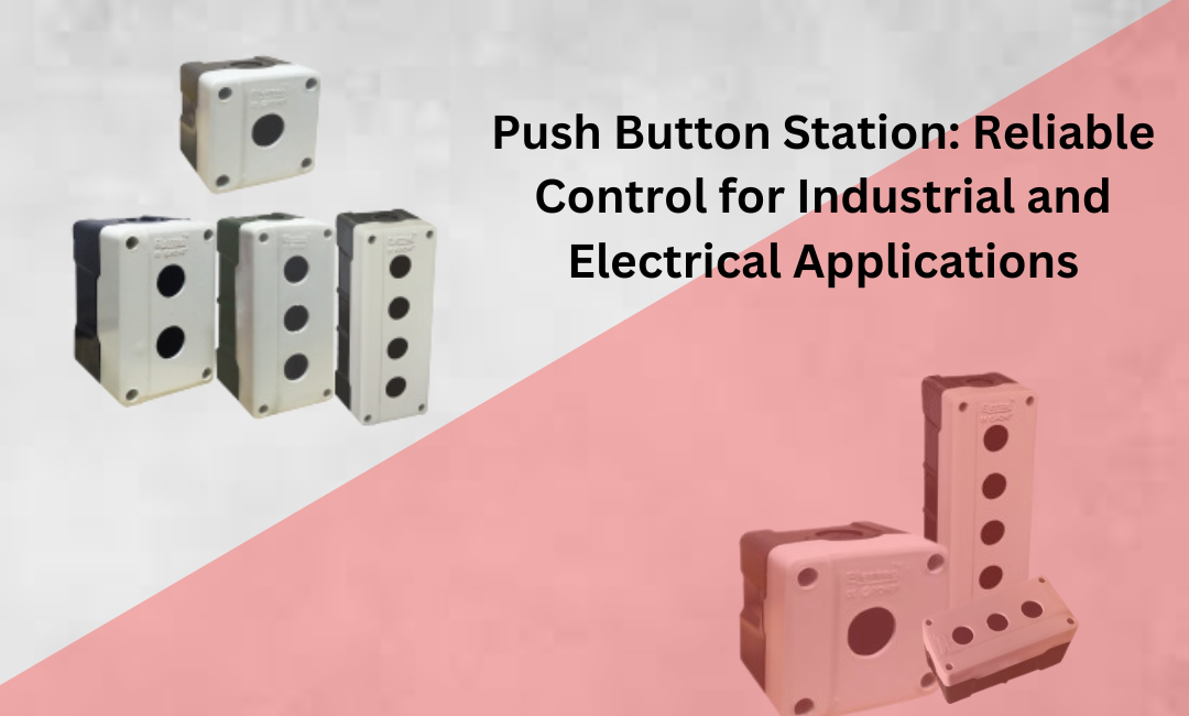 Push Button Station