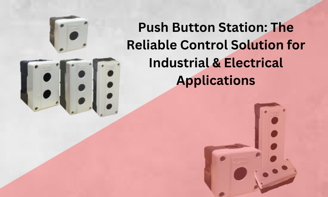 Push Button Station
